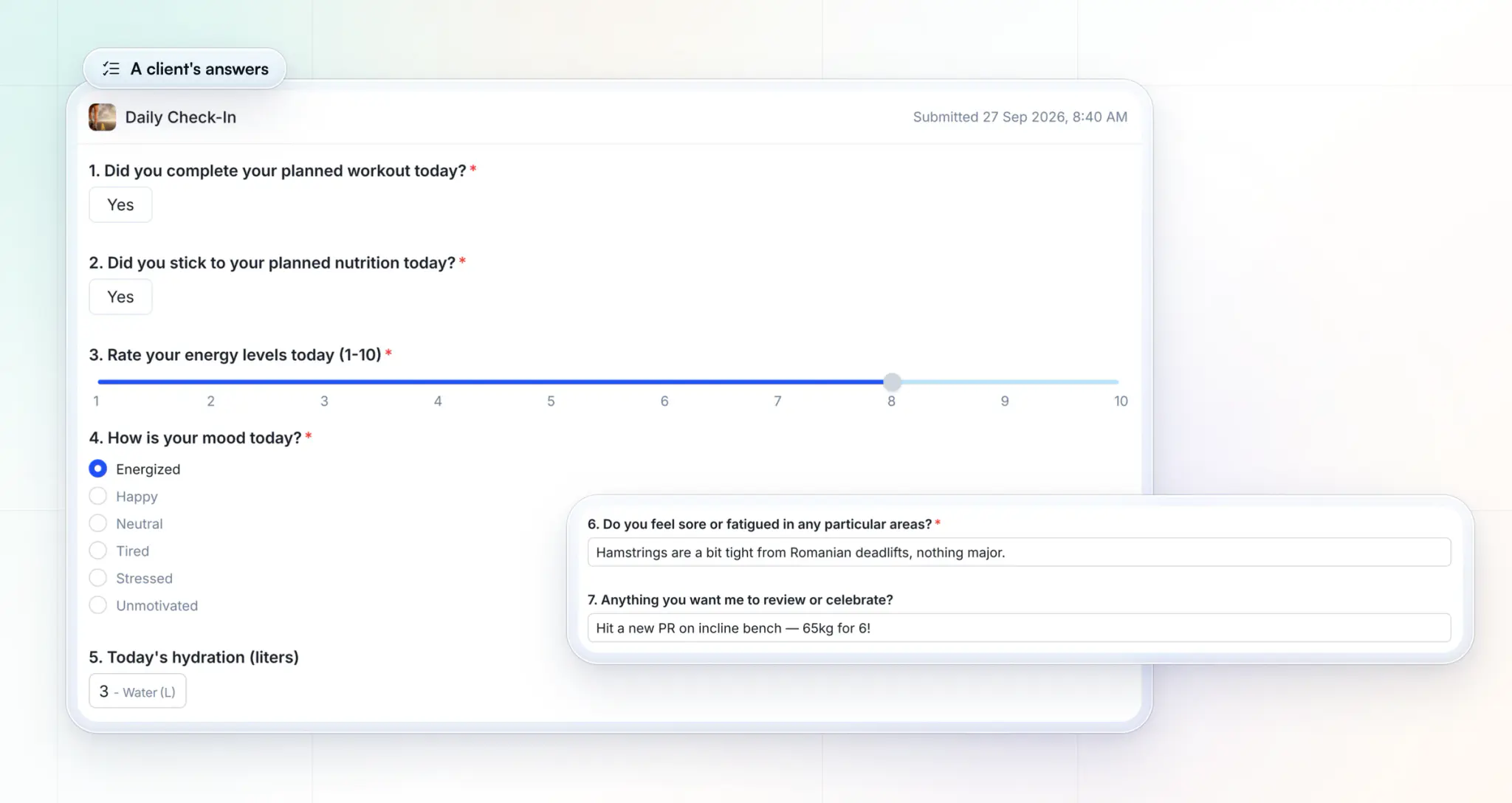 A client's submitted daily check-in in HubFit: yes to the planned workout and to nutrition, energy 8 out of 10, mood Energized, 3 liters of water, hamstrings a bit tight from Romanian deadlifts, and a new PR on incline bench