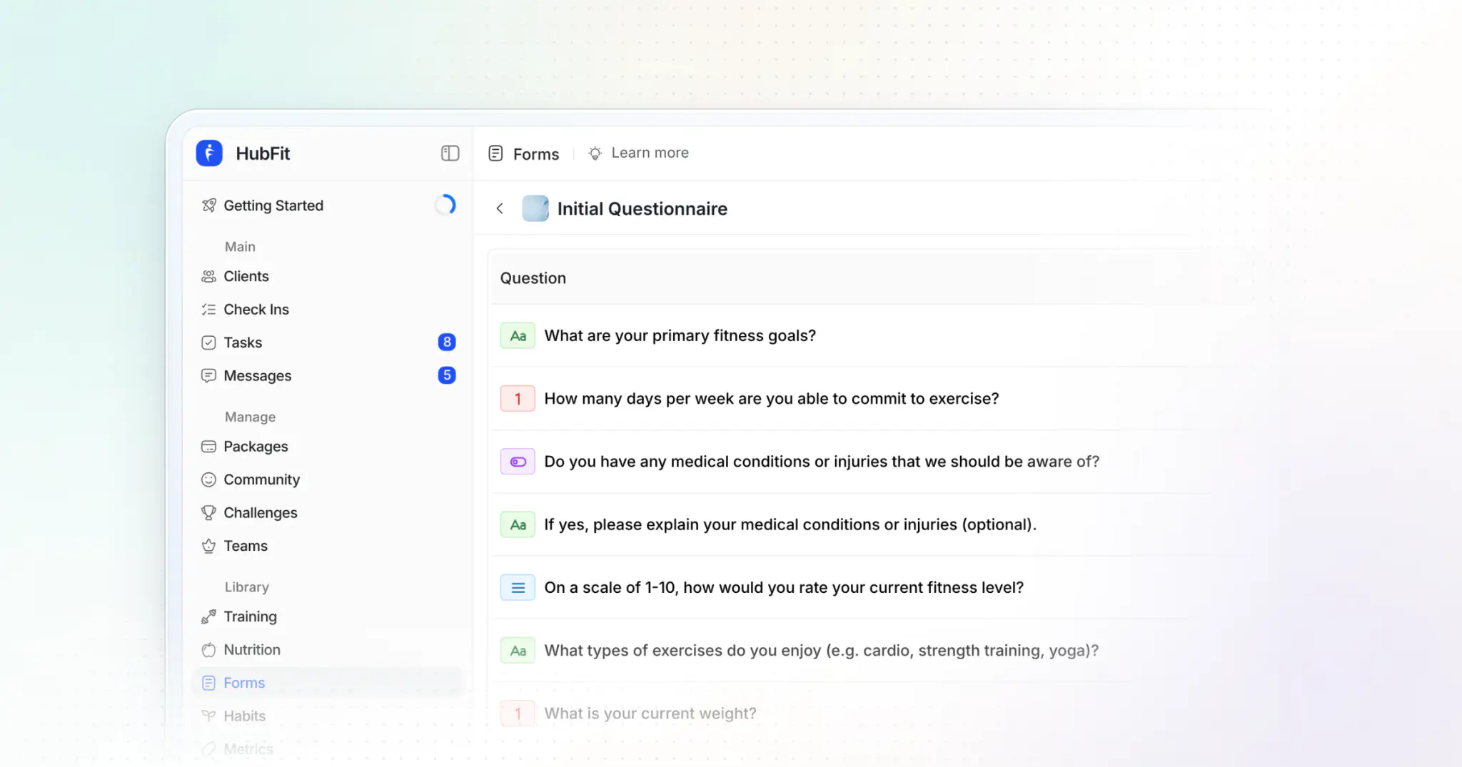 An Initial Questionnaire in HubFit's form builder, with questions on fitness goals, training days, medical conditions and fitness level