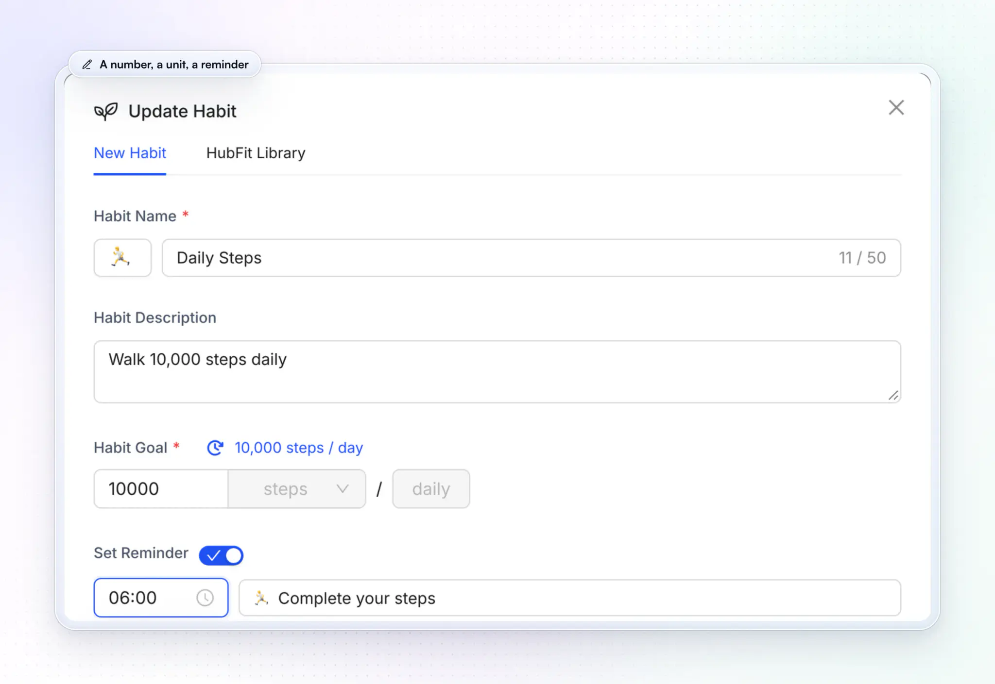 Setting up a Daily Steps habit in HubFit on the web: the description "Walk 10,000 steps daily", a goal of 10,000 steps a day and a reminder at 06:00 that says "Complete your steps"
