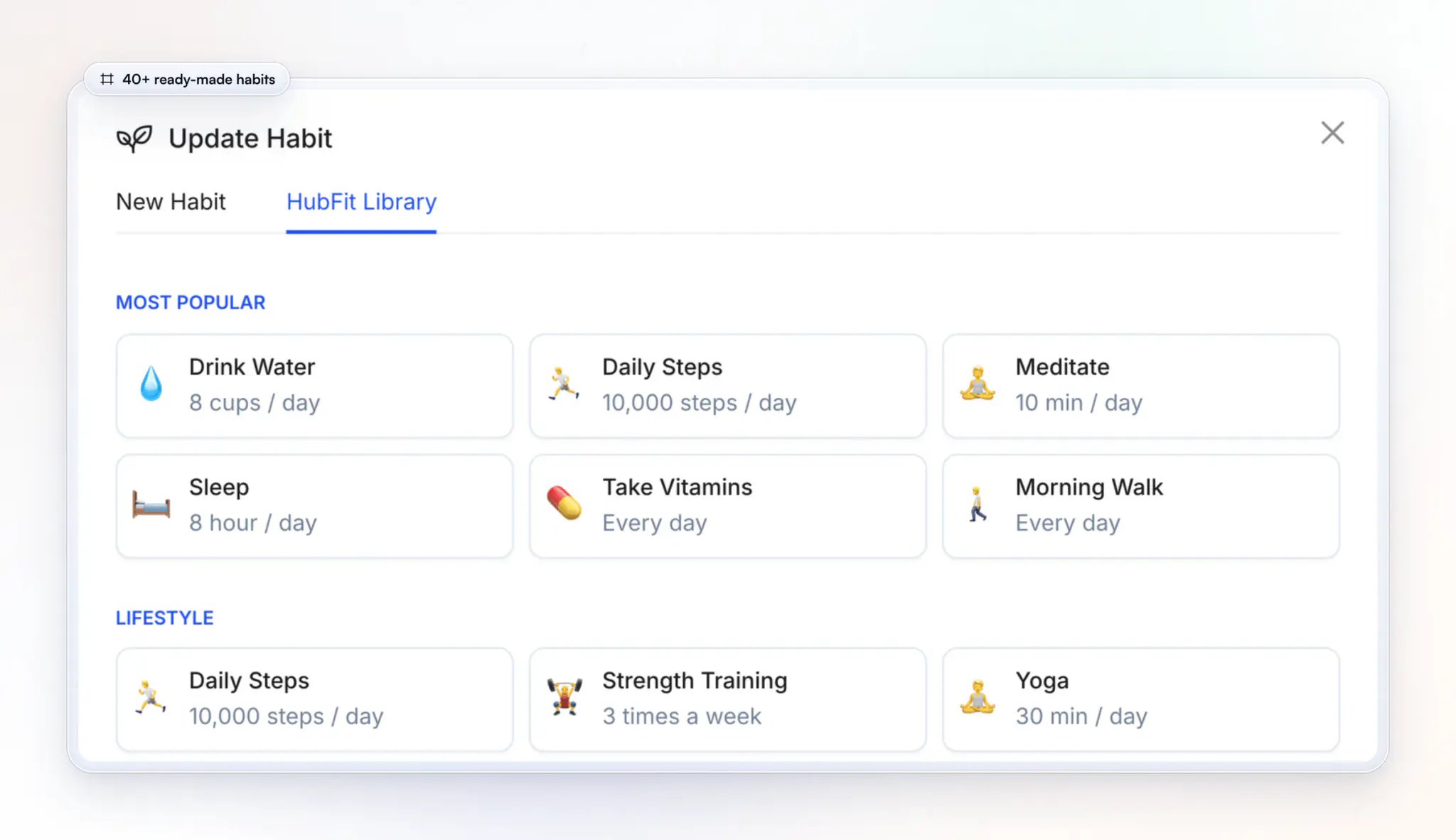 The ready-made habit library on the web: Most Popular habits ready to assign, such as Drink Water at 8 cups a day, Daily Steps at 10,000 steps a day, Meditate at 10 minutes a day and Take Vitamins every day, and the first Lifestyle row with Strength Training 3 times a week