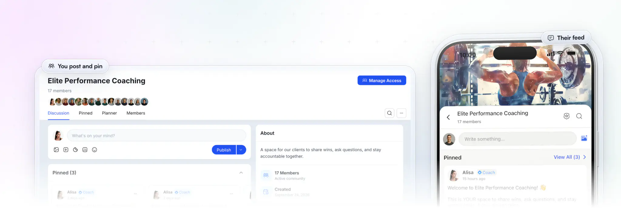 A coach's private community: Elite Performance Coaching on the web with 17 members, the Discussion, Pinned, Planner and Members tabs and a box to publish a post, beside the same community in a client's app with the coach's pinned welcome post