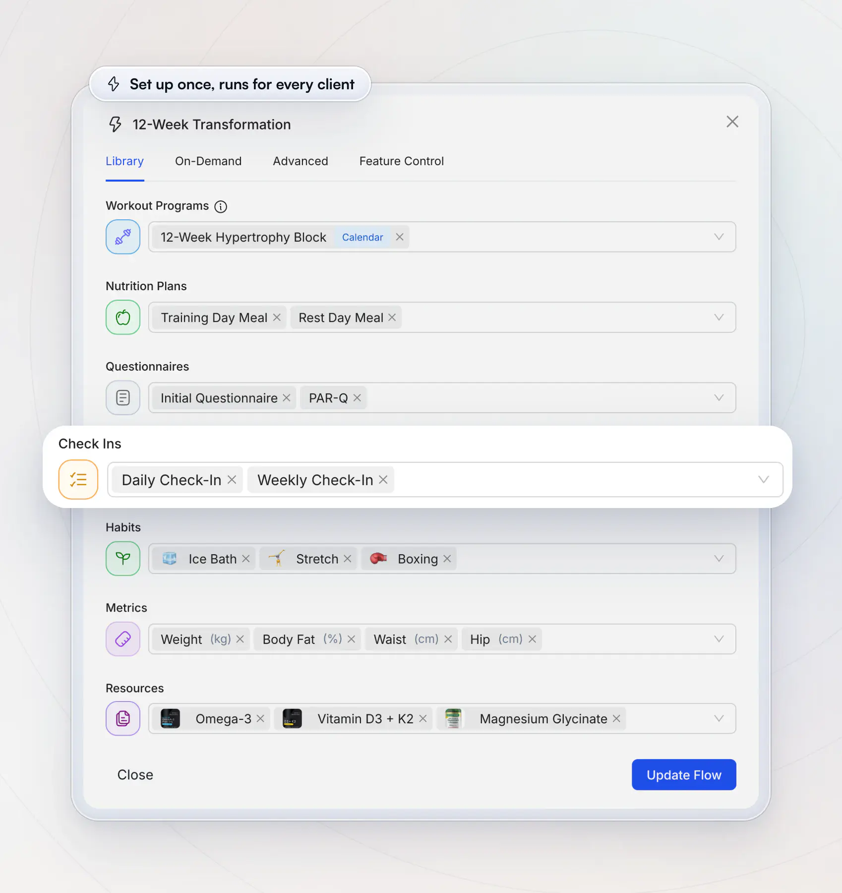 An onboarding flow called 12-Week Transformation that assigns a new client the 12-Week Hypertrophy Block, training and rest day meal plans, the Initial Questionnaire and PAR-Q, daily and weekly check-ins, habits, metrics and resources, with the check-ins row lifted out