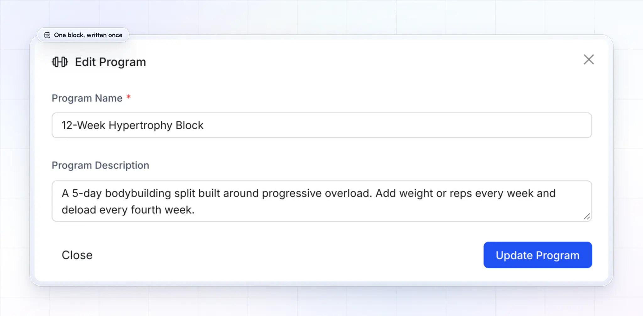 The Edit Program window for a 12-Week Hypertrophy Block, described as a 5-day bodybuilding split built around progressive overload that adds weight or reps every week and deloads every fourth week
